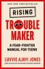 Rising_troublemaker