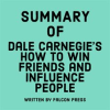 Summary_of_Dale_Carnegie_s_How_to_Win_Friends_and_Influence_People