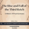 Summary__The_Rise_and_Fall_of_the_Third_Reich