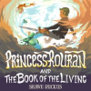 Princess_Rouran_and_the_Book_of_the_Living