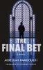The_final_bet