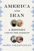 America_and_Iran__A_History__1720_to_the_Present