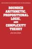 Bounded_arithmetic__propositional_logic__and_complexity_theory