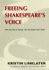 Freeing_Shakespeare_s_voice