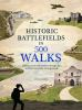 Historic_battlefields_in_500_walks