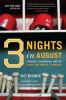 Three_nights_in_August