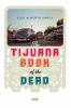 The_Tijuana_book_of_the_dead