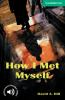How_I_met_myself