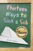 Thirteen_ways_to_sink_a_sub
