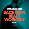 James_Haskell_s_Back_Row_Beats_Workout__Vol__2