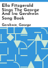 Ella_Fitzgerald_sings_the_George_and_Ira_Gershwin_song_book