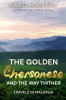 The_Golden_Chersonese_and_the_Way_Thither__Travels_in_Malaysia_