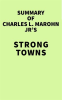 Summary_of_Charles_L__Marohn_Jr_s_Strong_Towns