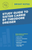 Study_Guide_to_Sister_Carrie_by_Theodore_Dreiser