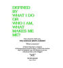 Defined_By_What_I_Do_or_Who_I_Am__What_Makes_Me_Me_