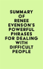 Summary_of_Renee_Evenson___s_Powerful_Phrases_for_Dealing_With_Difficult_People