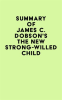 Summary_of_James_C__Dobson_sThe_New_Strong-Willed_Child