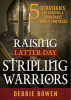 Raising_Latter-day_Stripling_Warriors__5_Strategies_for_Building_a_Formidable_Family_Fortress