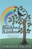 The_Blackbird_and_the_Rainbow