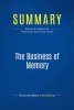 Summary__The_Business_of_Memory