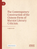The_Contemporary_Construction_of_the_Chinese_Form_of_Marxist_Literary_Criticism