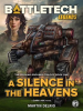 BattleTech_Legends__A_Silence_in_the_Heavens__The_Proving_Grounds_Trilogy__Book_One_
