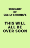 Summary_of_Cecily_Strong_s_This_Will_All_Be_Over_Soon