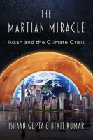 The_Martian_Miracle__Ivaan_and_the_Climate_Crisis