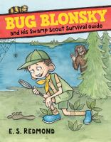 Bug_Blonsky_and_his_Swamp_Scout_survival_guide