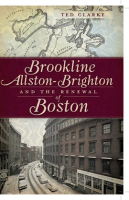 Allston-Brighton_And_The_Renewal_Of_Boston_Brookline