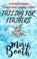 Falling_for_Feathers__A_Paranormal_Christmas_Short_Story