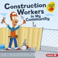 Construction_workers_in_my_community