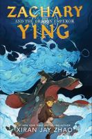 Zachary_Ying_and_the_Dragon_Emperor__Reprint_