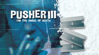 Pusher_III__I_m_the_Angel_of_Death