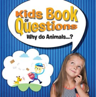 Kids_Book_of_Questions__Why_do_Animals____