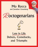 Roctogenarians__Late_in_Life_Debuts__Comebacks__and_Triumphs