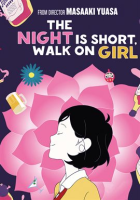 The_Night_Is_Short__Walk_on_Girl