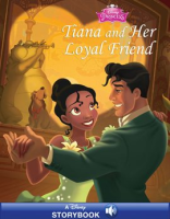Tiana_and_Her_Loyal_Friend