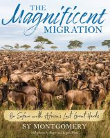 Magnificent_Migration__On_Safari_with_Africa_s_Last_Great_Herds
